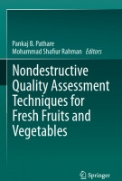 Nondestructive Quality Assessment Techniques for Fresh Fruits and Vegetables 