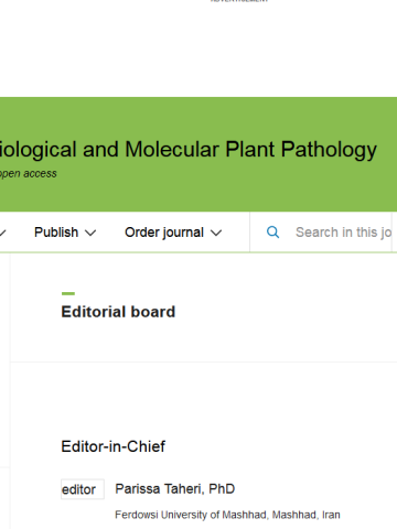 انتصاب دکتر پریسا طاهری به عنوان سردبیر نشریه Physiological and Molecular Plant Pathology